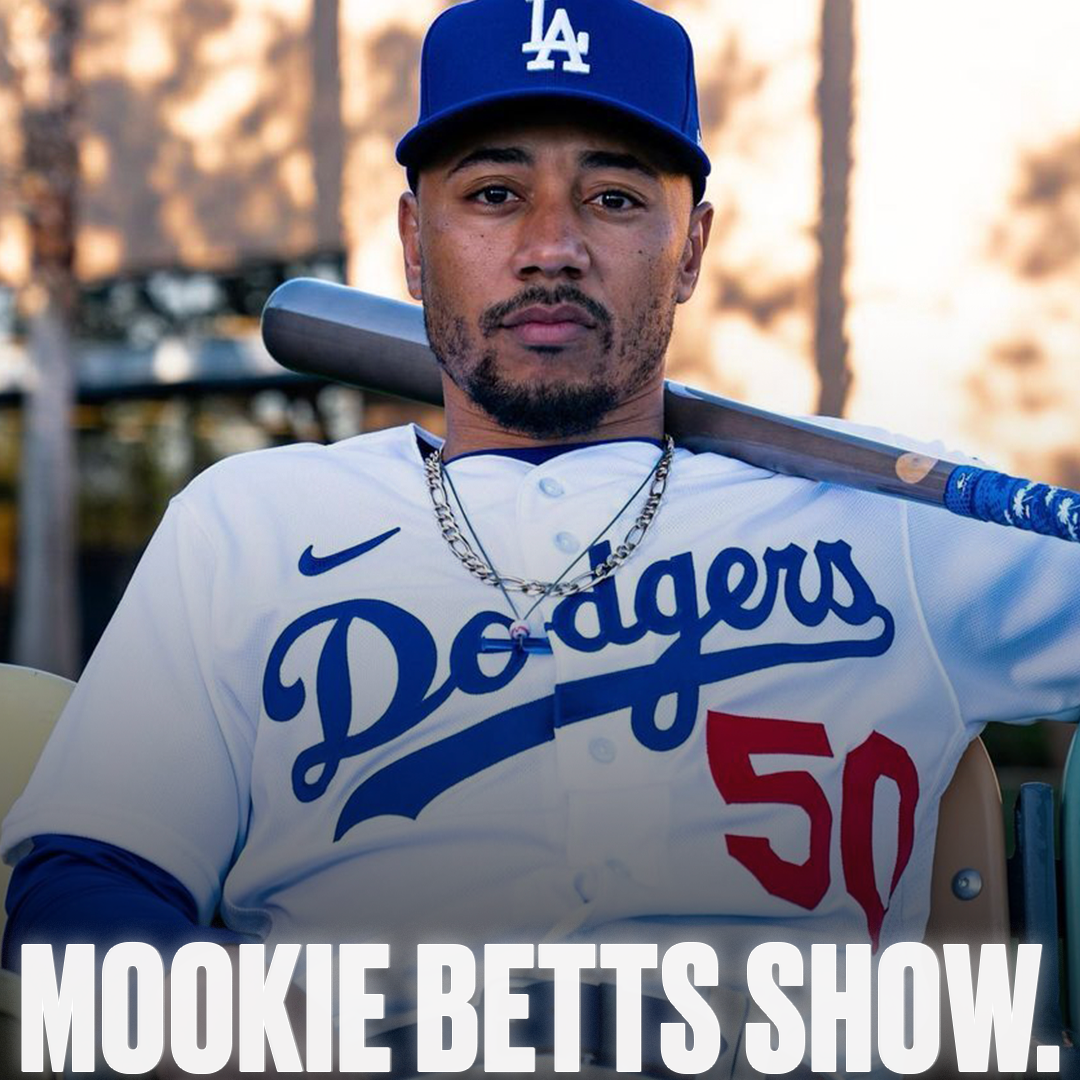 NEW MOOKIE BETTS SHOW