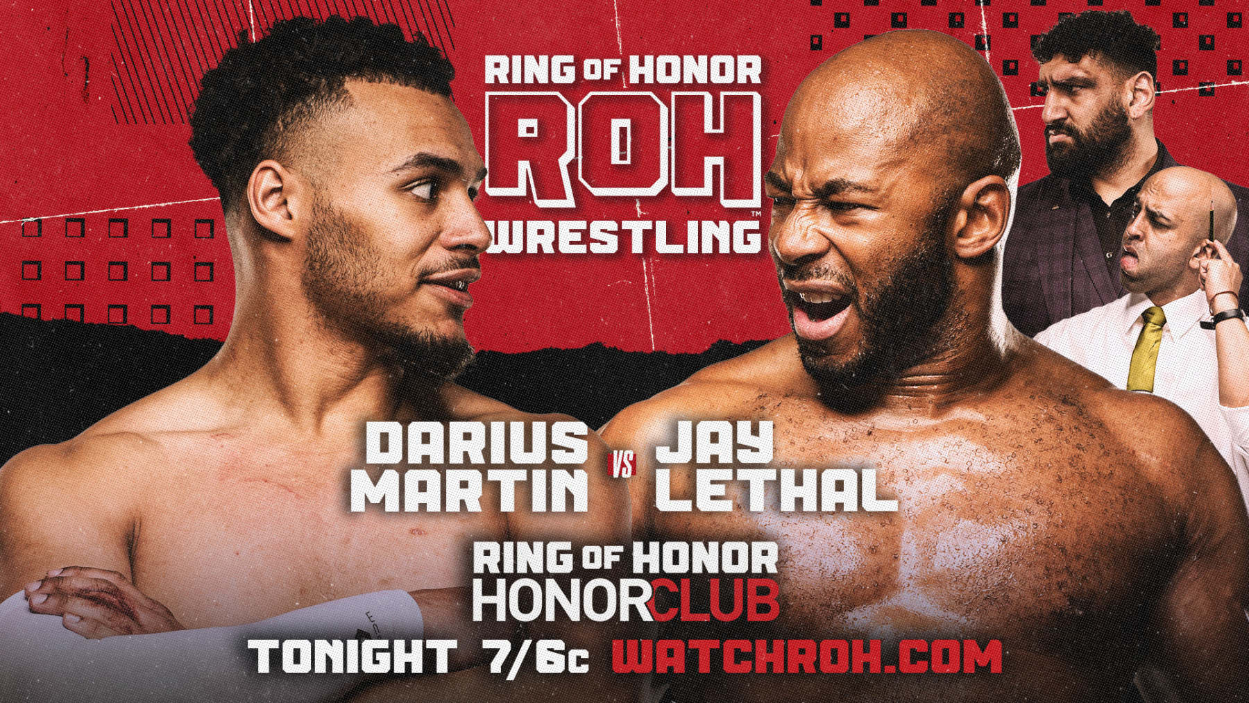 Darius Martin and Jay Lethal.