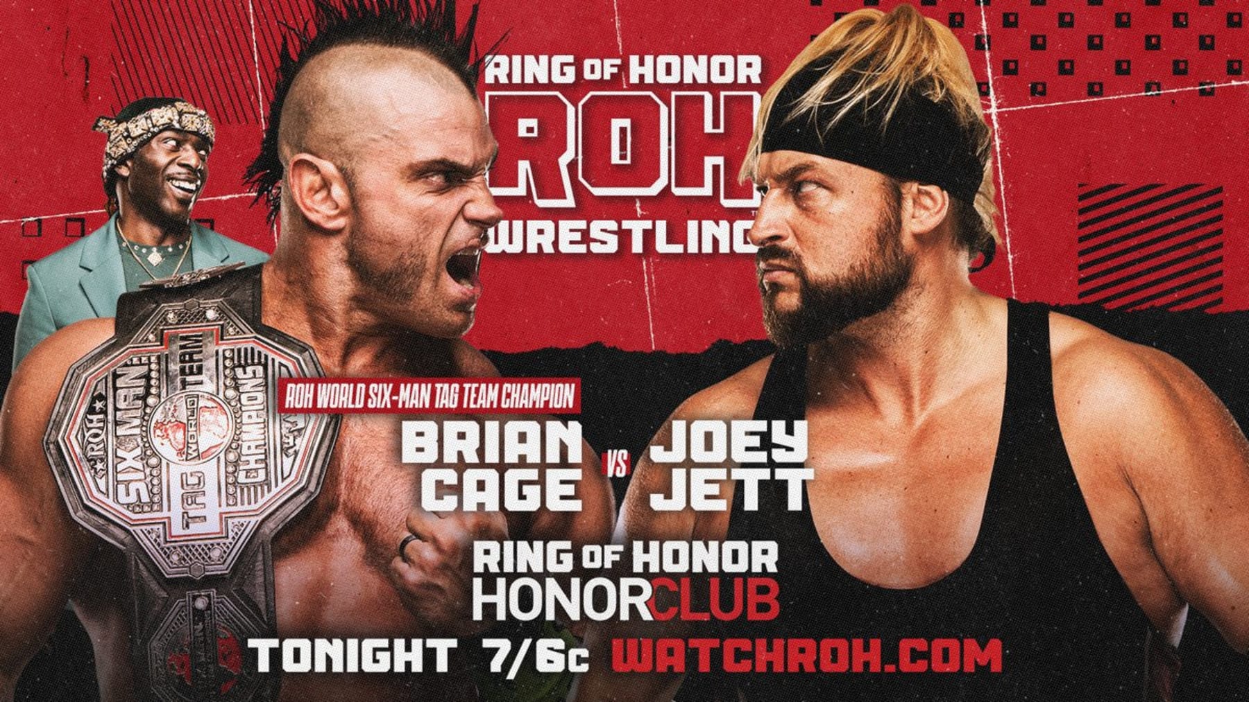 Brian Cage and Joey Jett.