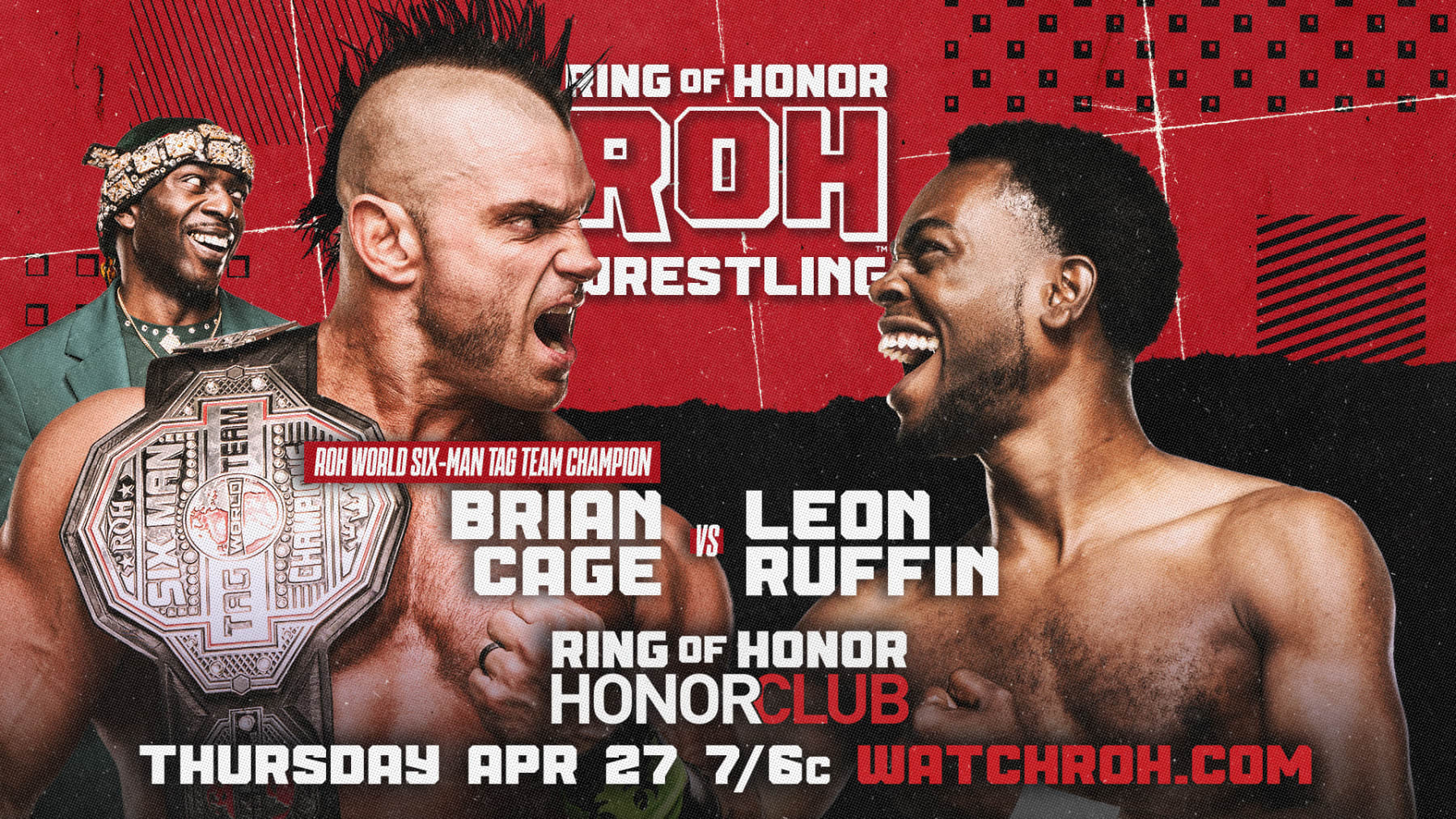 Brian Cage and Leon Ruffin.