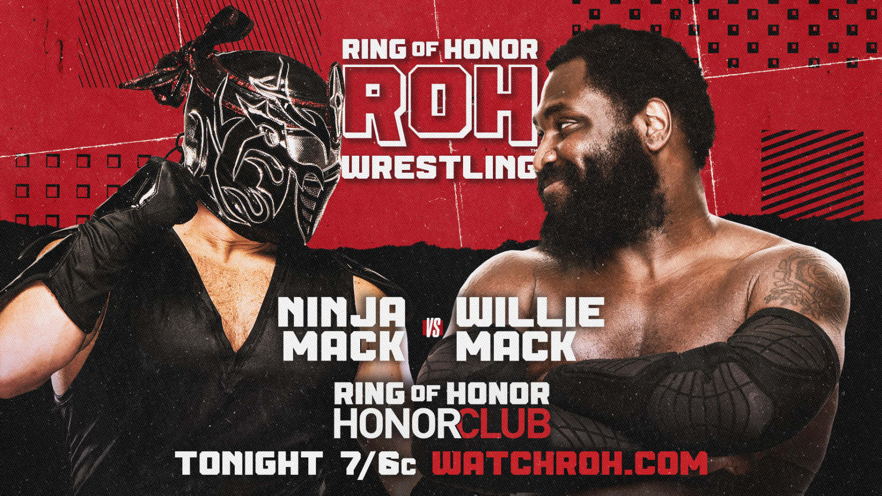 Ninja Mack and Willie Mack.