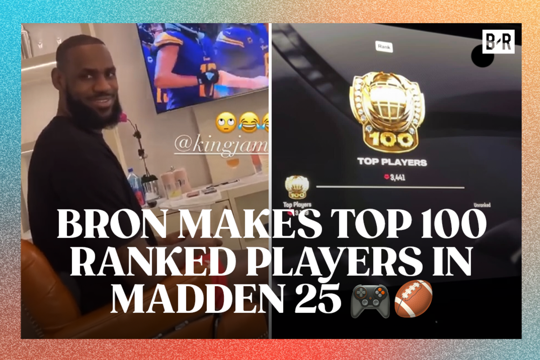 Photo Lakers LeBron James Reveals He s Ranked Top 100 in Madden NFL 25 Video Game News Scores Highlights Stats and Rumors Bleacher Report